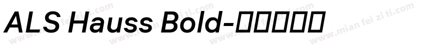ALS Hauss Bold字体转换